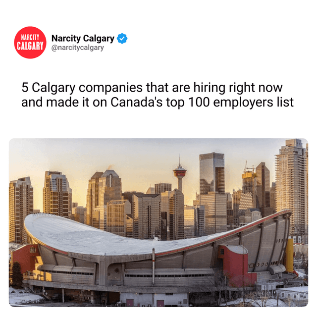 5 Calgary companies that are hiring right now and made it on Canada's top 100 employers list