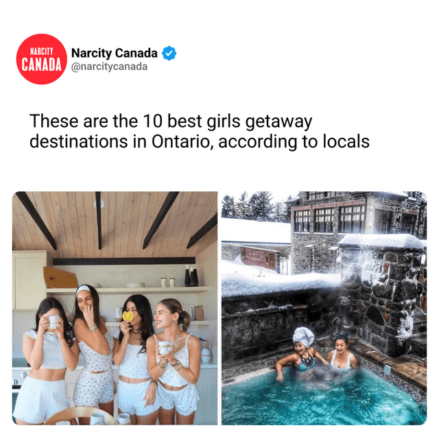 These are the 10 best girls getaway destinations in Ontario, according to locals