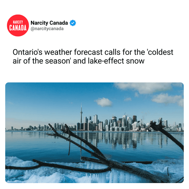 Ontario's weather forecast calls for the 'coldest air of the season' and lake-effect snow