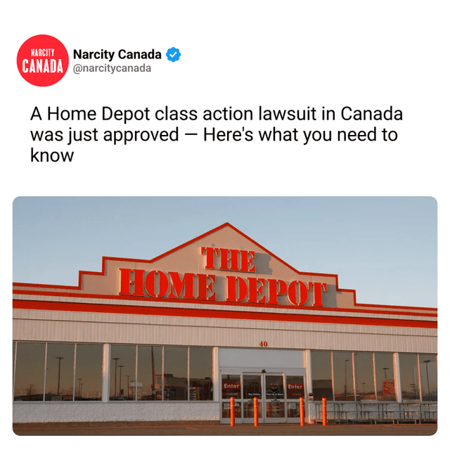 A Home Depot class action lawsuit in Canada was just approved — Here's what you need to know