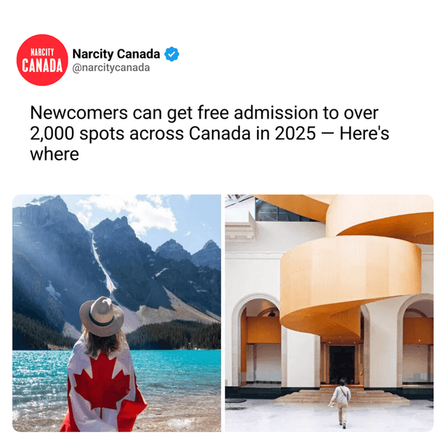 Newcomers can get free admission to over 2,000 spots across Canada in 2025 — Here's where