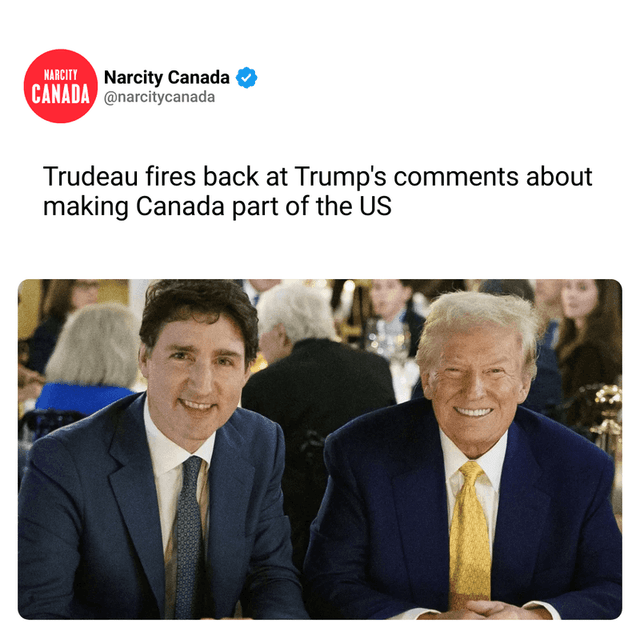 Trudeau fires back at Trump's comments about making Canada part of the US