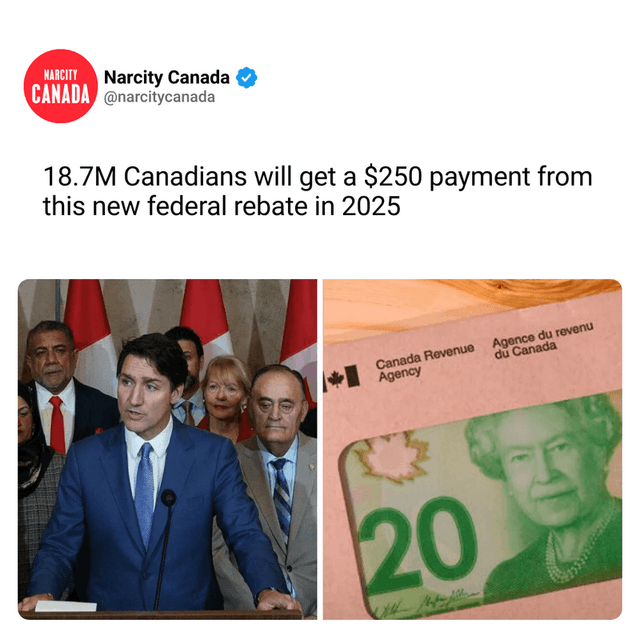 18.7M Canadians will get a $250 payment from this new federal rebate in 2025