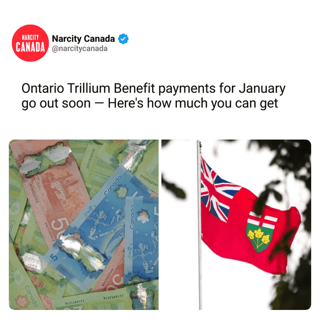 Ontario Trillium Benefit payments for January go out soon — Here's how much you can get