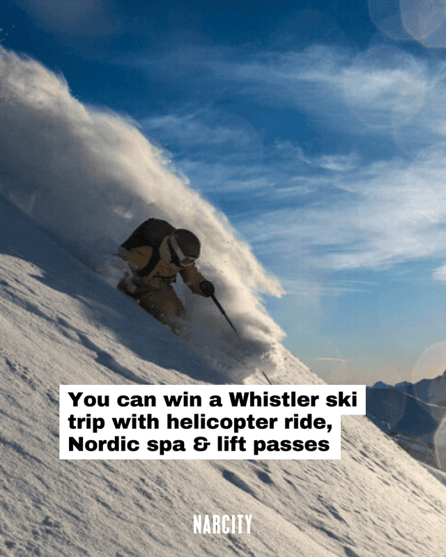 You can win a Whistler ski trip with helicopter ride, Nordic spa & lift passes