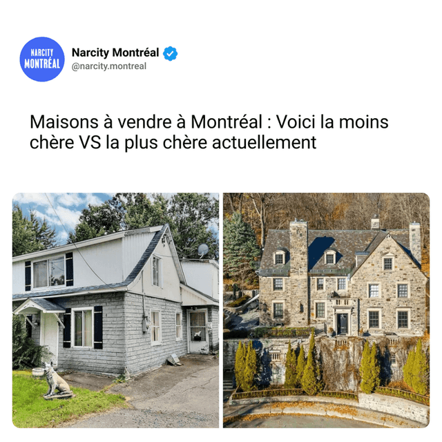 Maisons à vendre à Montréal : Voici la moins chère VS la plus chère actuellement