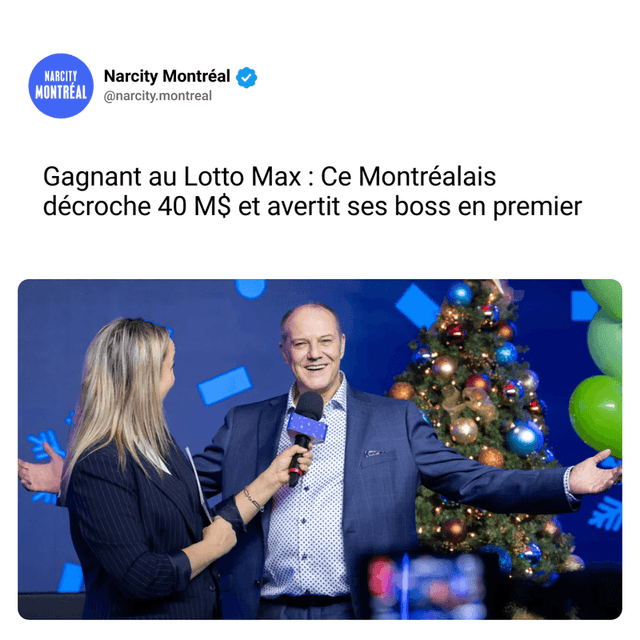 Gagnant au Lotto Max : Ce Montréalais décroche 40 M$ et avertit ses boss en premier