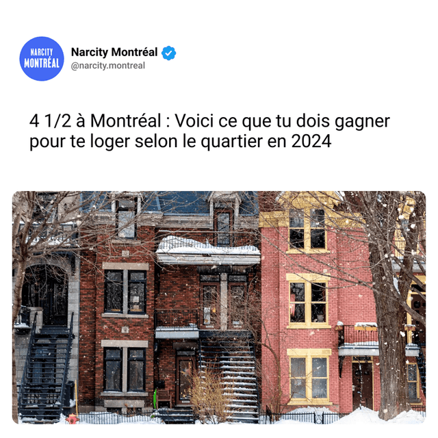 4 1/2 à Montréal : Voici ce que tu dois gagner pour te loger selon le quartier en 2024