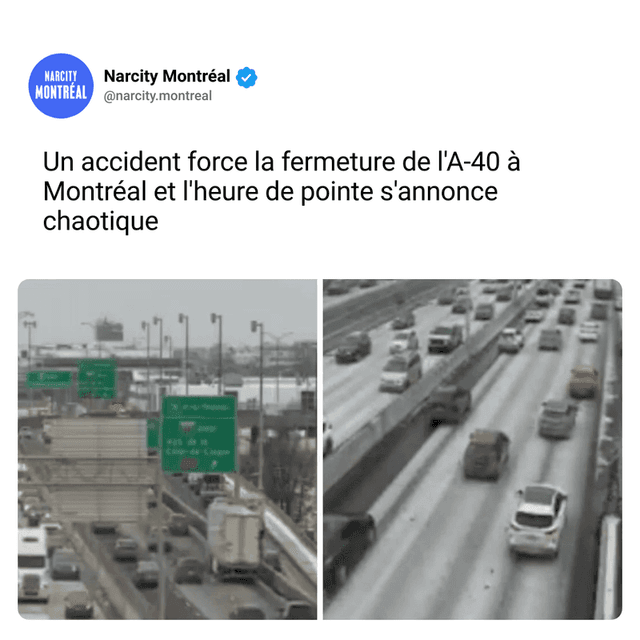 Un accident force la fermeture de l'A-40 à Montréal et l'heure de pointe s'annonce chaotique