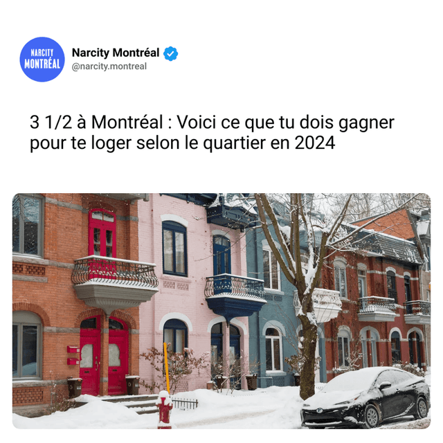 3 1/2 à Montréal : Voici ce que tu dois gagner pour te loger selon le quartier en 2024