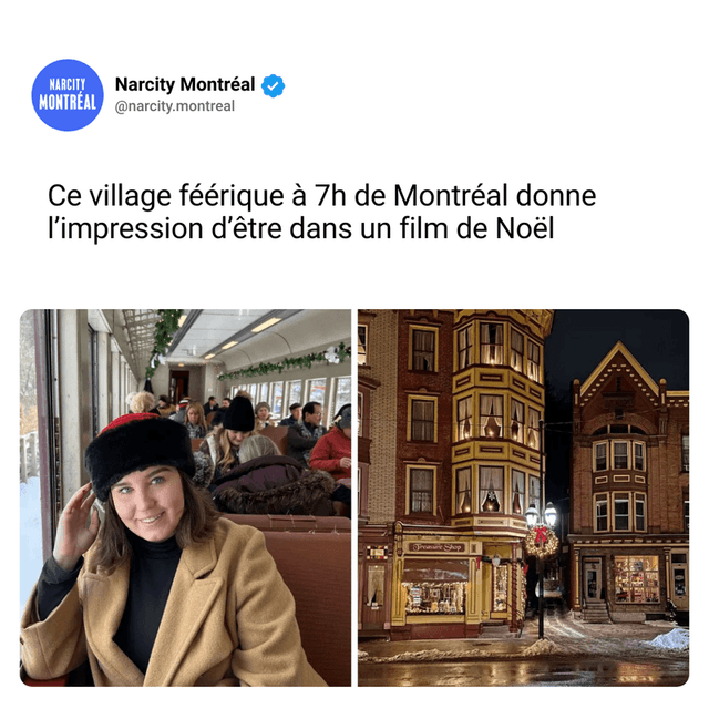 Ce village féérique à 7h de Montréal donne l’impression d’être dans un film de Noël