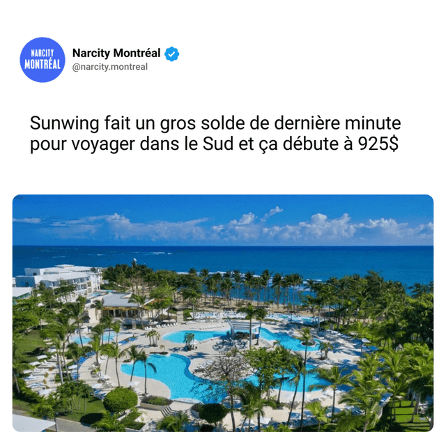 Sunwing fait un gros solde de dernière minute pour voyager dans le Sud et ça débute à 925$