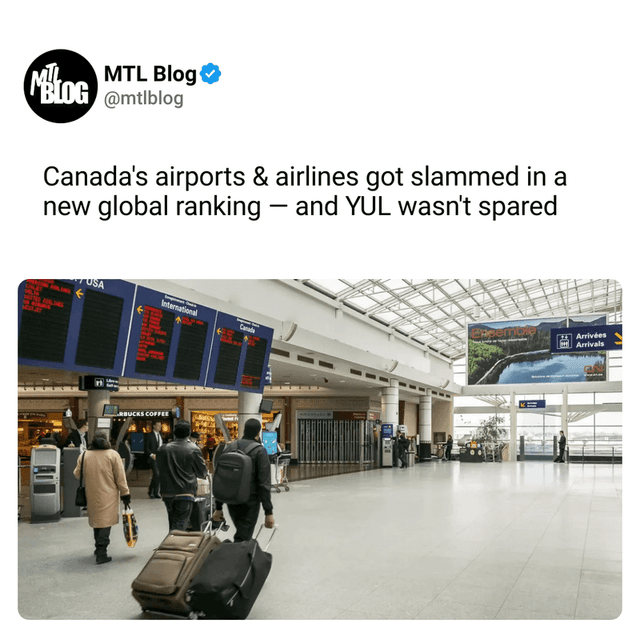 Canada's airports & airlines got slammed in a new global ranking — and YUL wasn't spared