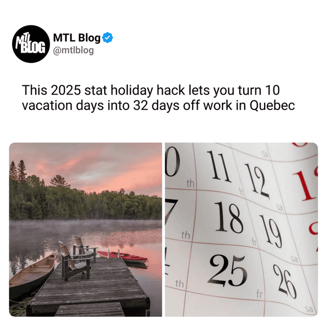 This 2025 stat holiday hack lets you turn 10 vacation days into 32 days off work in Quebec