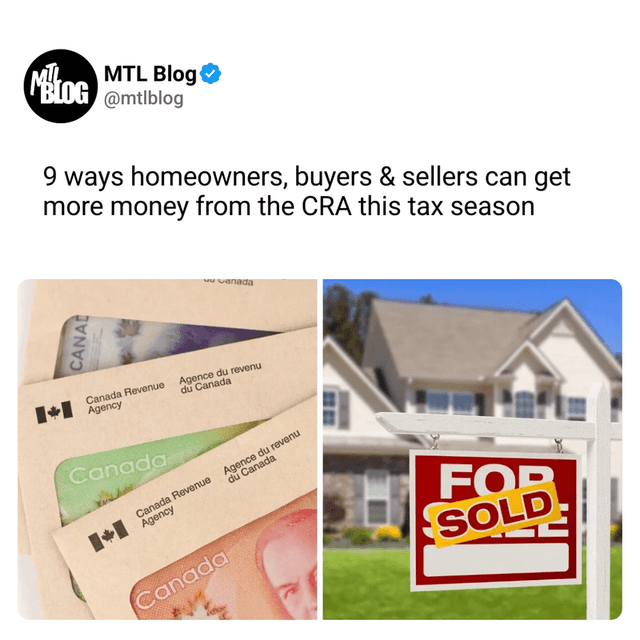 9 ways homeowners, buyers & sellers can get more money from the CRA this tax season