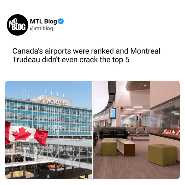 Canada's airports were ranked and Montreal Trudeau didn't even crack the top 5