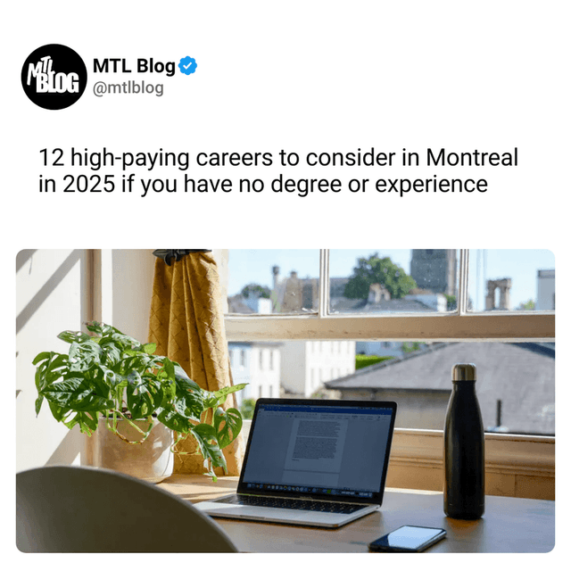 12 high-paying careers to consider in Montreal in 2025 if you have no degree or experience