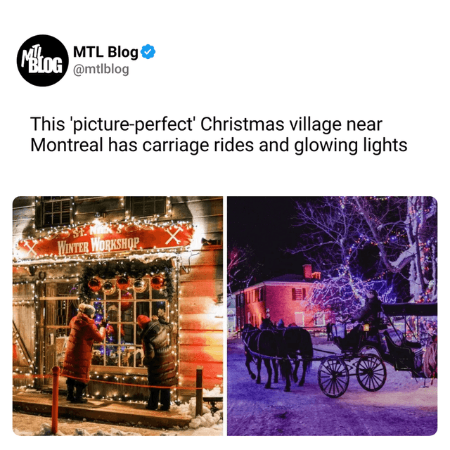 This 'picture-perfect' Christmas village near Montreal has carriage rides and glowing lights