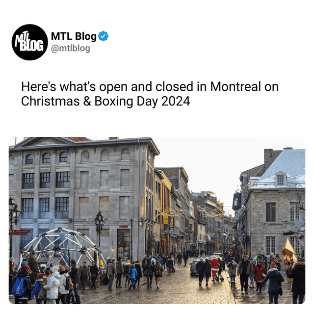 Here's what's open and closed in Montreal on Christmas & Boxing Day 2024