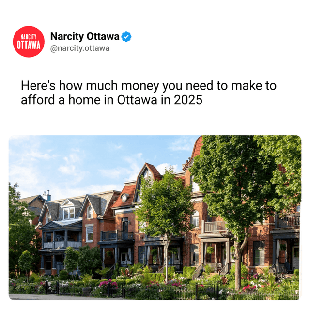 Here's how much money you need to make to afford a home in Ottawa in 2025