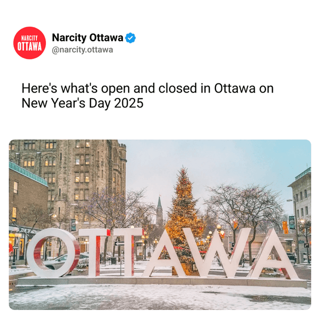 Here's what's open and closed in Ottawa on New Year's Day 2025