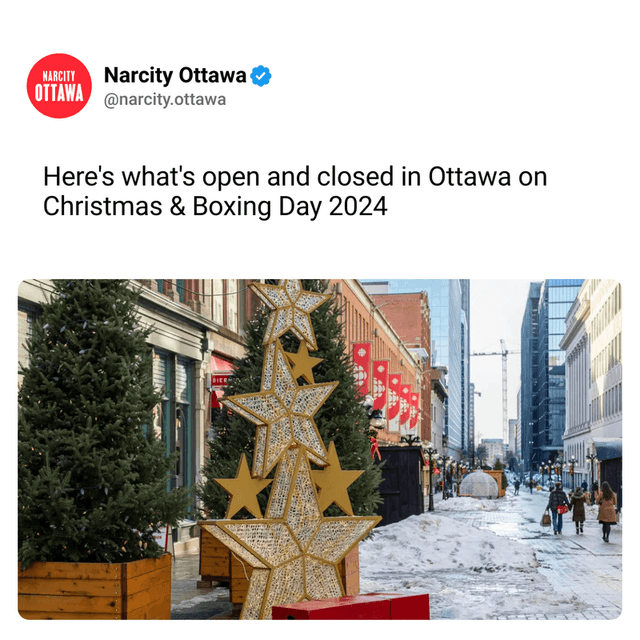 Here's what's open and closed in Ottawa on Christmas & Boxing Day 2024