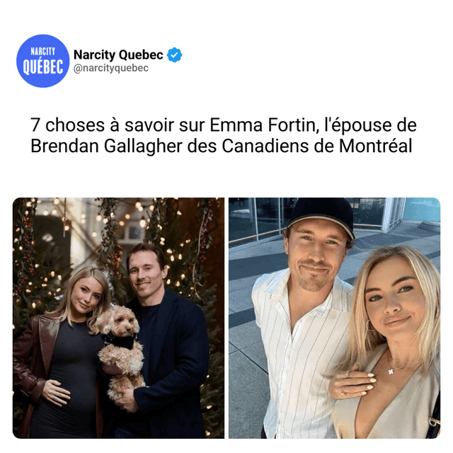 7 choses à savoir sur Emma Fortin, l'épouse de Brendan Gallagher des Canadiens de Montréal