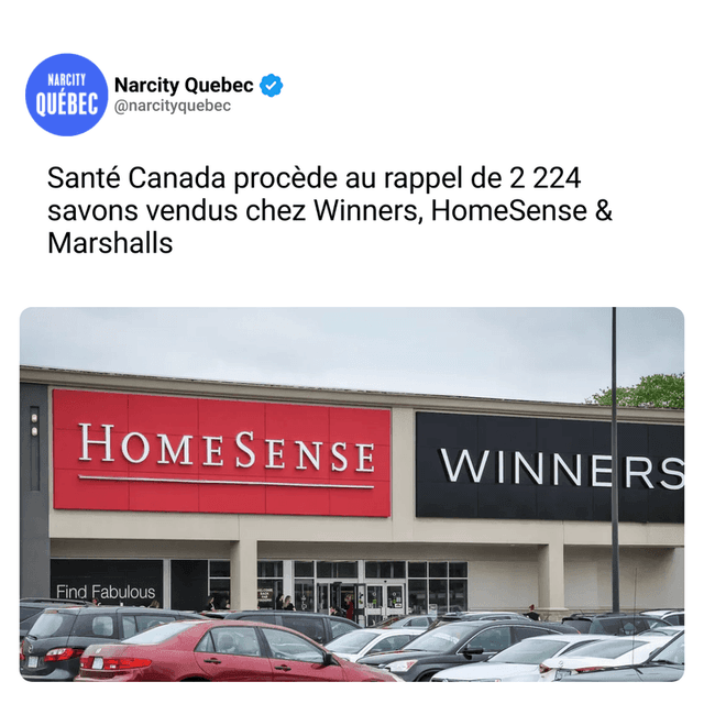 Santé Canada procède au rappel de 2 224 savons vendus chez Winners, HomeSense & Marshalls