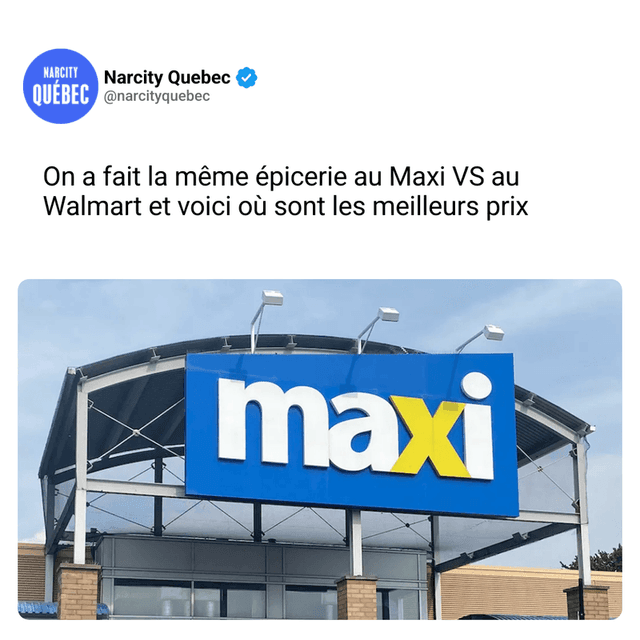 On a fait la même épicerie au Maxi VS au Walmart et voici où sont les meilleurs prix