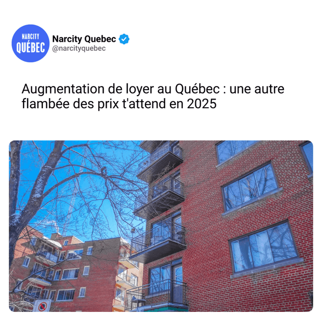 Augmentation de loyer au Québec : une autre flambée des prix t'attend en 2025