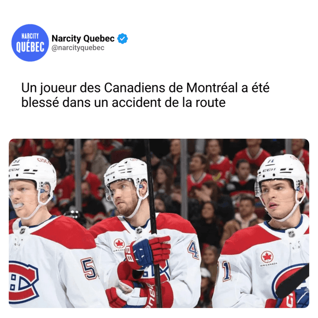 Un joueur des Canadiens de Montréal a été blessé dans un accident de la route