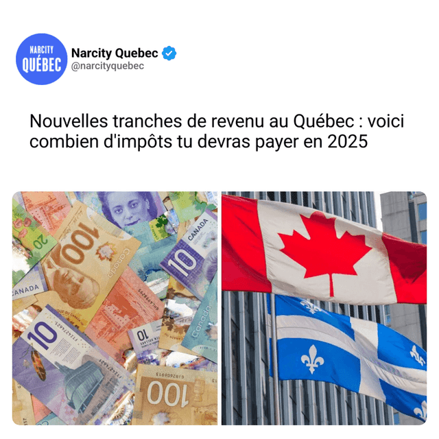 Nouvelles tranches de revenu au Québec : voici combien d'impôts tu devras payer en 2025