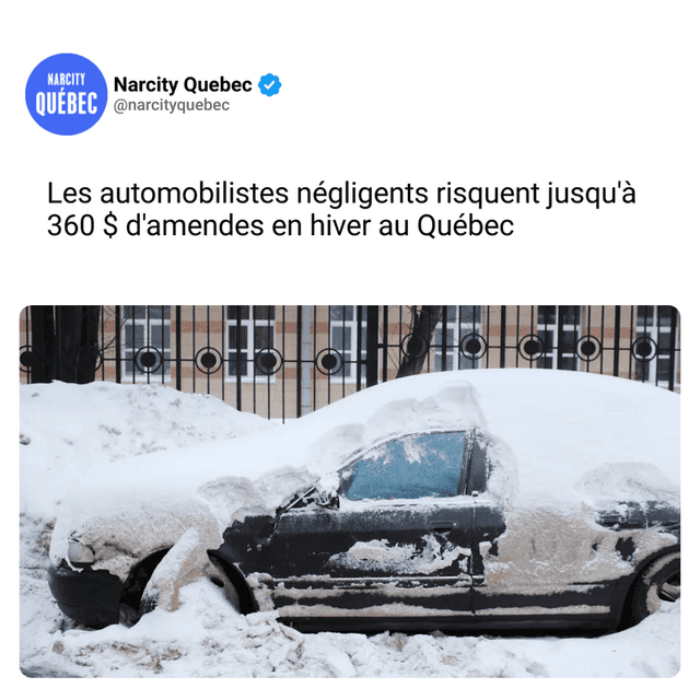 Les automobilistes négligents risquent jusqu'à 360 $ d'amendes en hiver au Québec