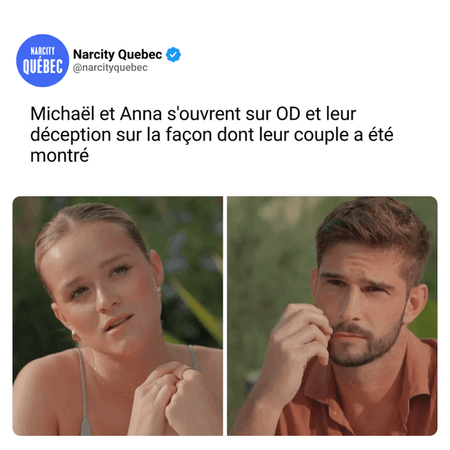 Michaël et Anna s'ouvrent sur OD et leur déception sur la façon dont leur couple a été montré