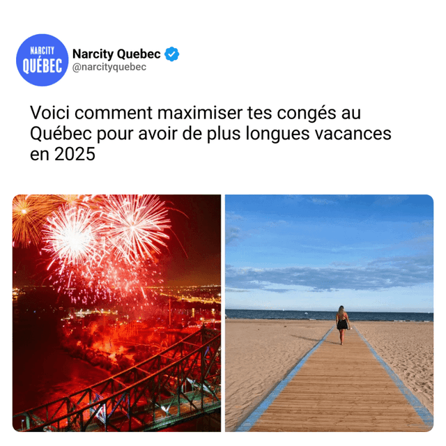 Voici comment maximiser tes congés au Québec pour avoir de plus longues vacances en 2025