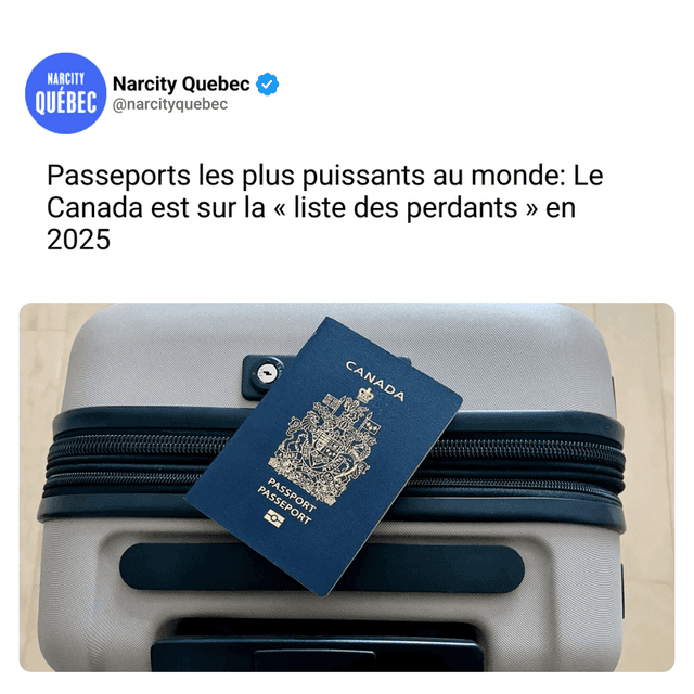 Passeports les plus puissants au monde: Le Canada est sur la « liste des perdants » en 2025