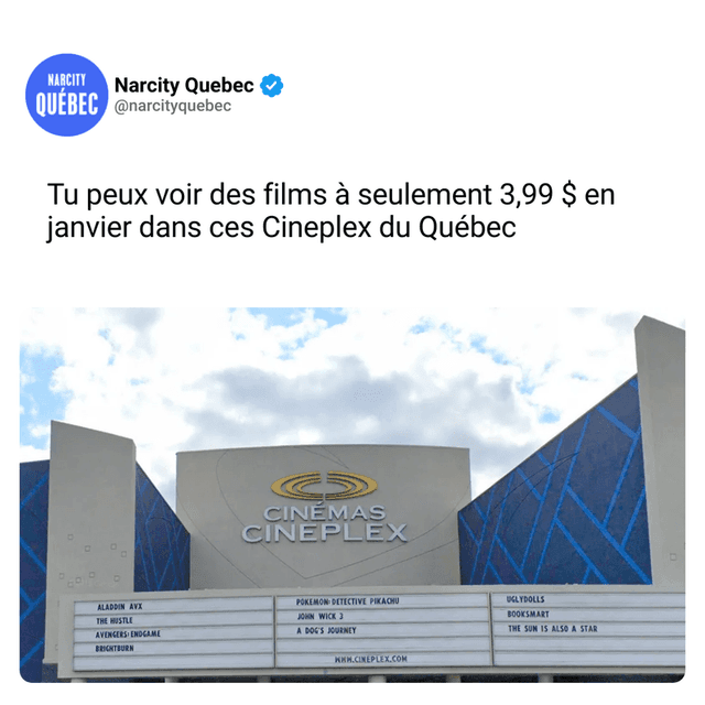 Tu peux voir des films à seulement 3,99 $ en janvier dans ces Cineplex du Québec