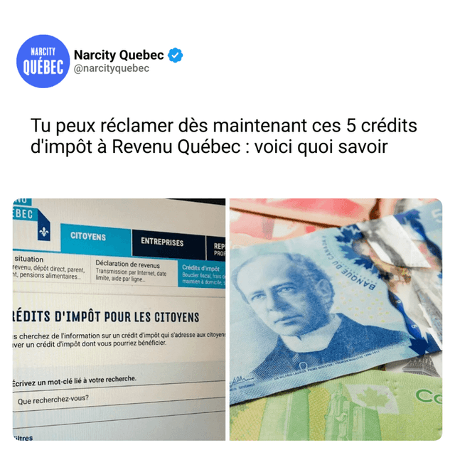 Tu peux réclamer dès maintenant ces 5 crédits d'impôt à Revenu Québec : voici quoi savoir