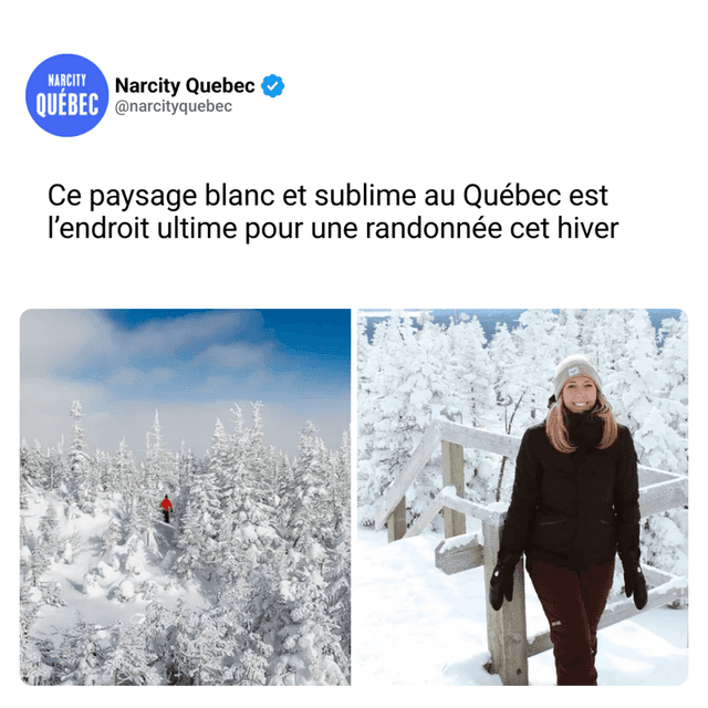 Ce paysage blanc et sublime au Québec est l’endroit ultime pour une randonnée cet hiver