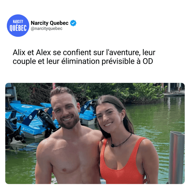 Alix et Alex se confient sur l'aventure, leur couple et leur élimination prévisible à OD