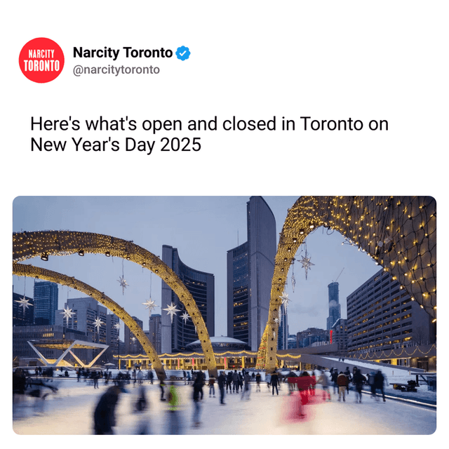 Here's what's open and closed in Toronto on New Year's Day 2025