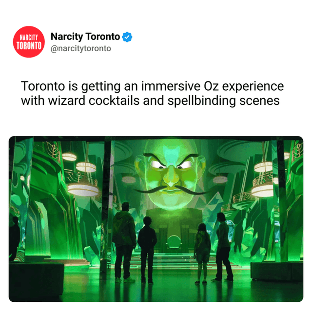 Toronto is getting an immersive Oz experience with wizard cocktails and spellbinding scenes