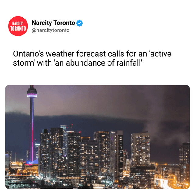 Ontario's weather forecast calls for an 'active storm' with 'an abundance of rainfall'