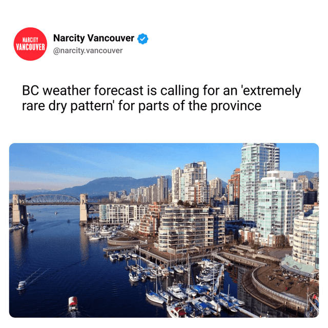 BC weather forecast is calling for an 'extremely rare dry pattern' for parts of the province