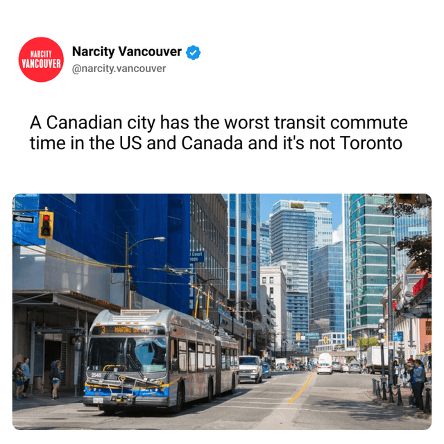 A Canadian city has the worst transit commute time in the US and Canada and it's not Toronto