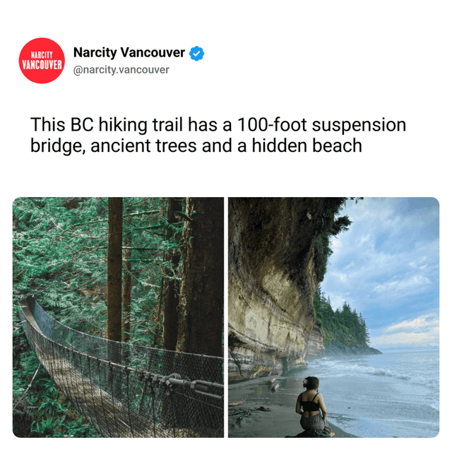 This BC hiking trail has a 100-foot suspension bridge, ancient trees and a hidden beach