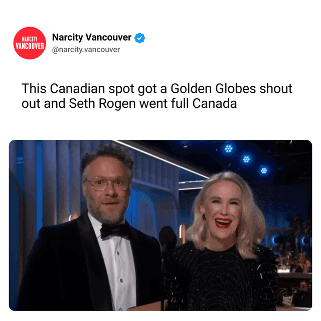 This Canadian spot got a Golden Globes shout out and Seth Rogen went full Canada